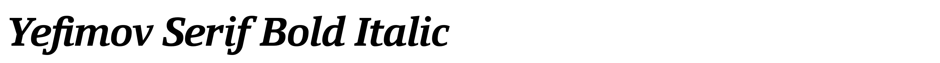 Yefimov Serif Bold Italic